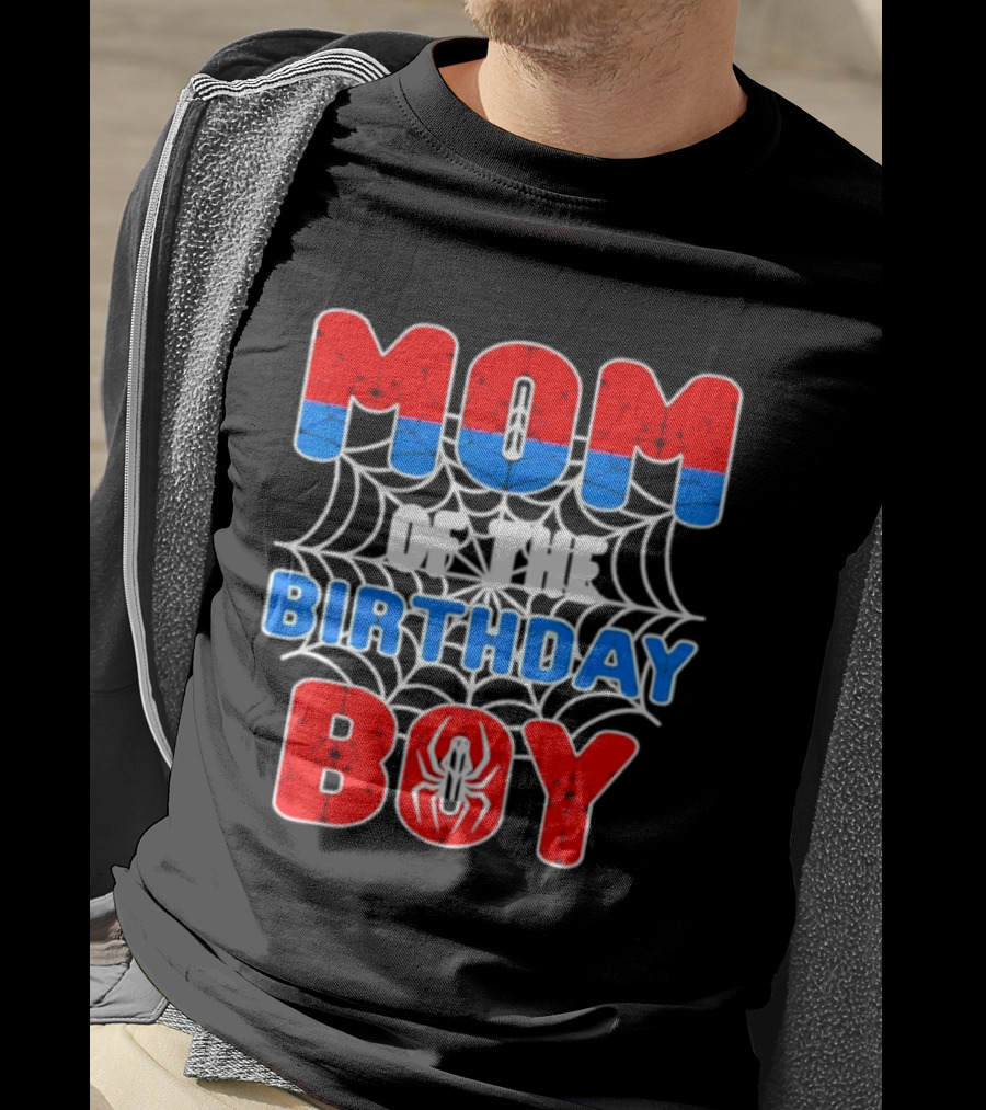 Spider Man Mom Of The Birthday Boy T-Shirt