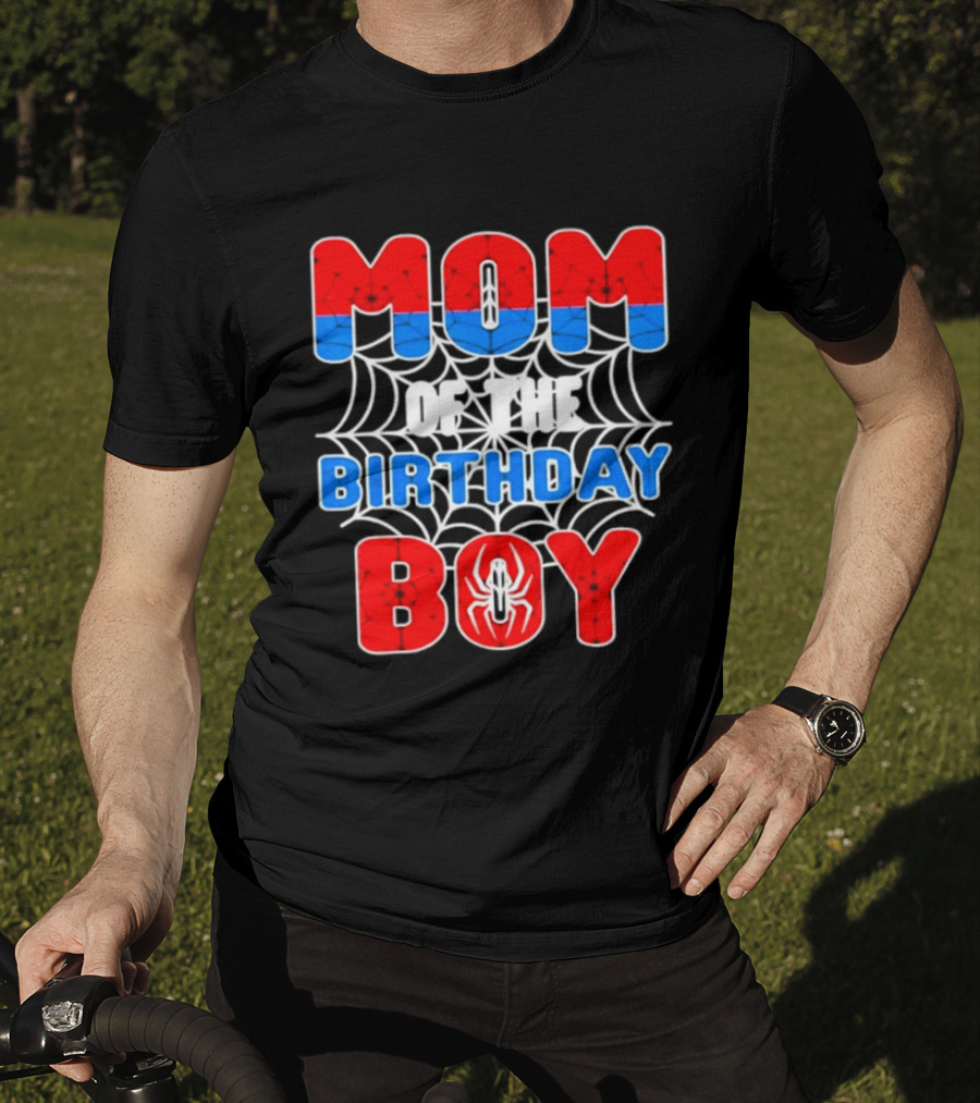Spider Man Mom Of The Birthday Boy T-Shirt