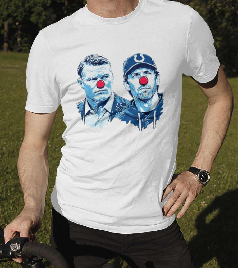 Chris Ballard Shane Steichen Clown Red Nose Football Colts T-Shirt