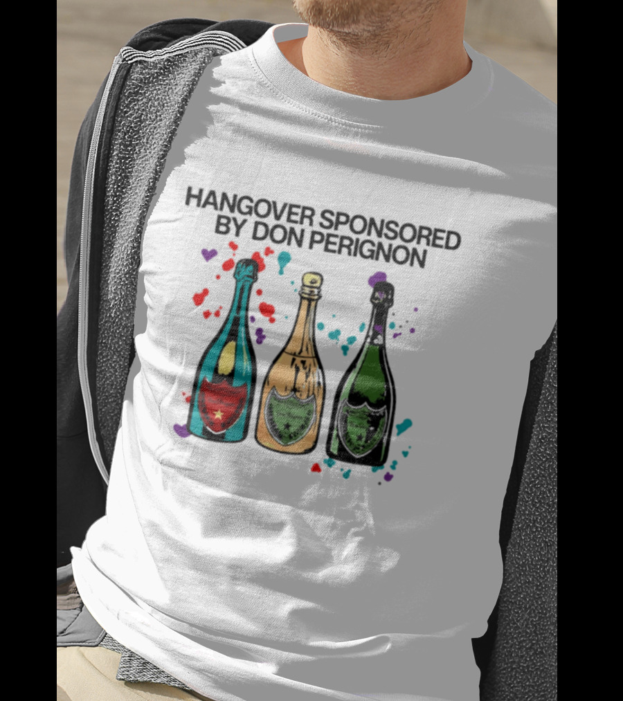 Hangover Sponsored By Dom Perignon Bottle Trio With Colorful Hearts T-Shirt