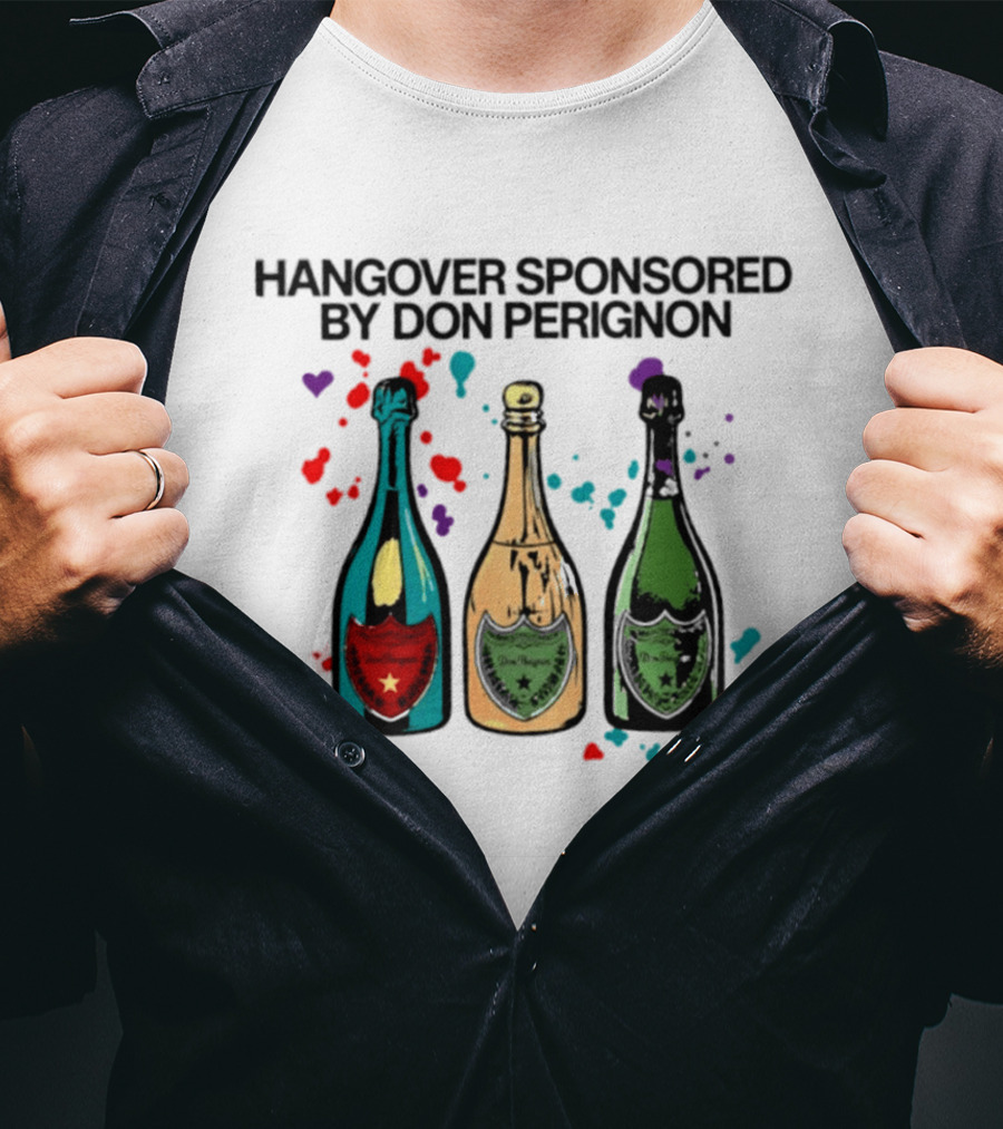 Hangover Sponsored By Dom Perignon Bottle Trio With Colorful Hearts T-Shirt