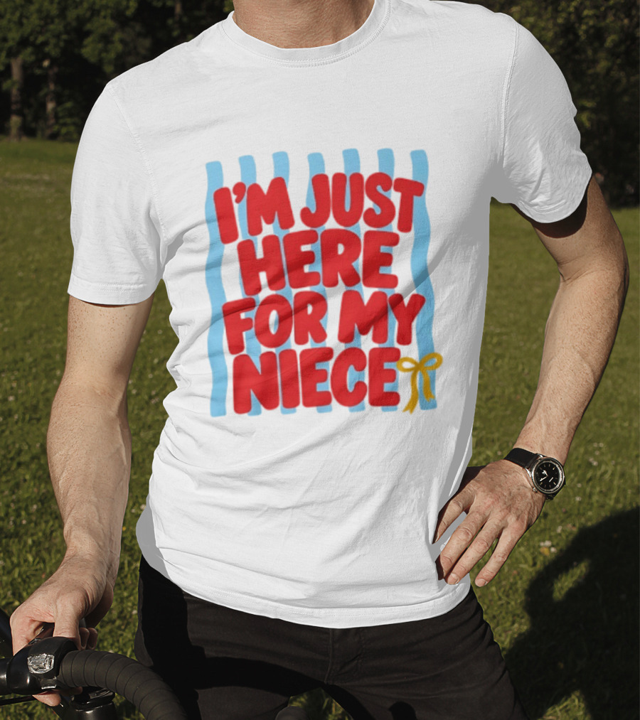 I'm Just Here For My Niece Family Bonding Cute Bow T-Shirt
