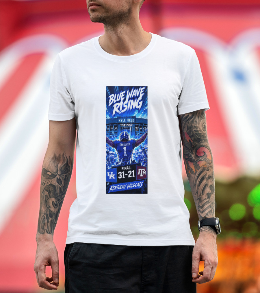 Blue Wave Rising Kentucky Wildcats Kyle Field Final 31 21 T-Shirt