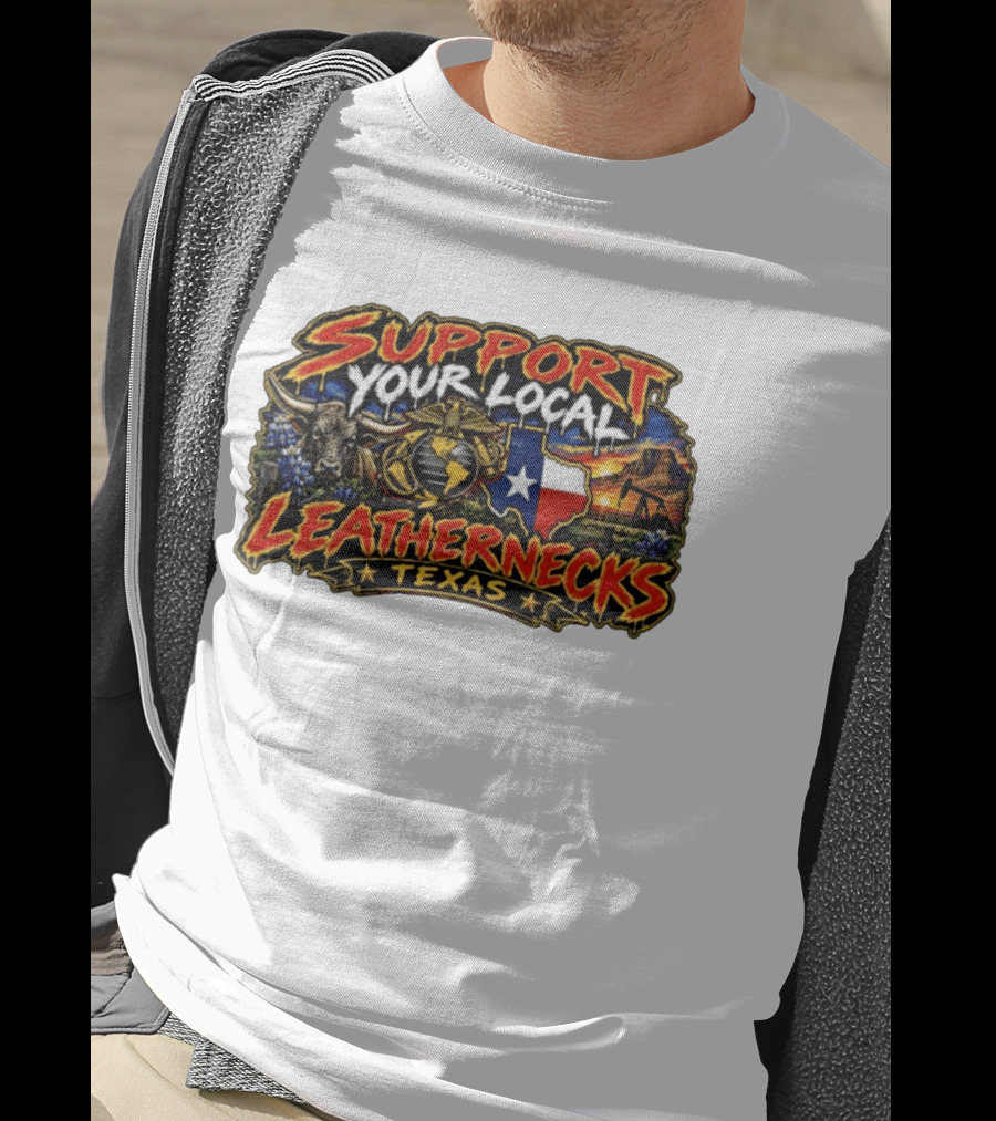 Support Your Local Leathernecks Texas Bull And Oil Derrick T-Shirt