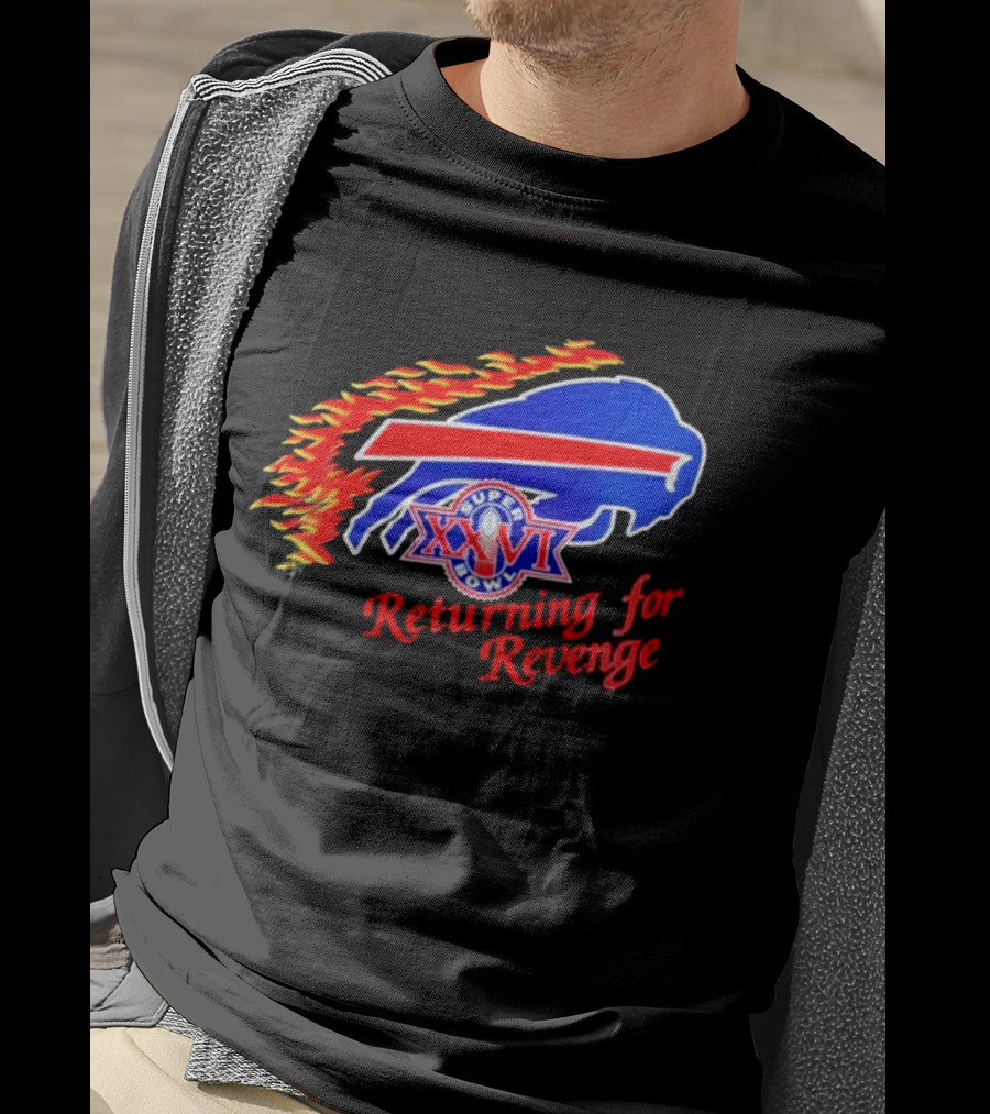 Super Bowl XXVI Buffalo Bills Returning For Revenge T-Shirt