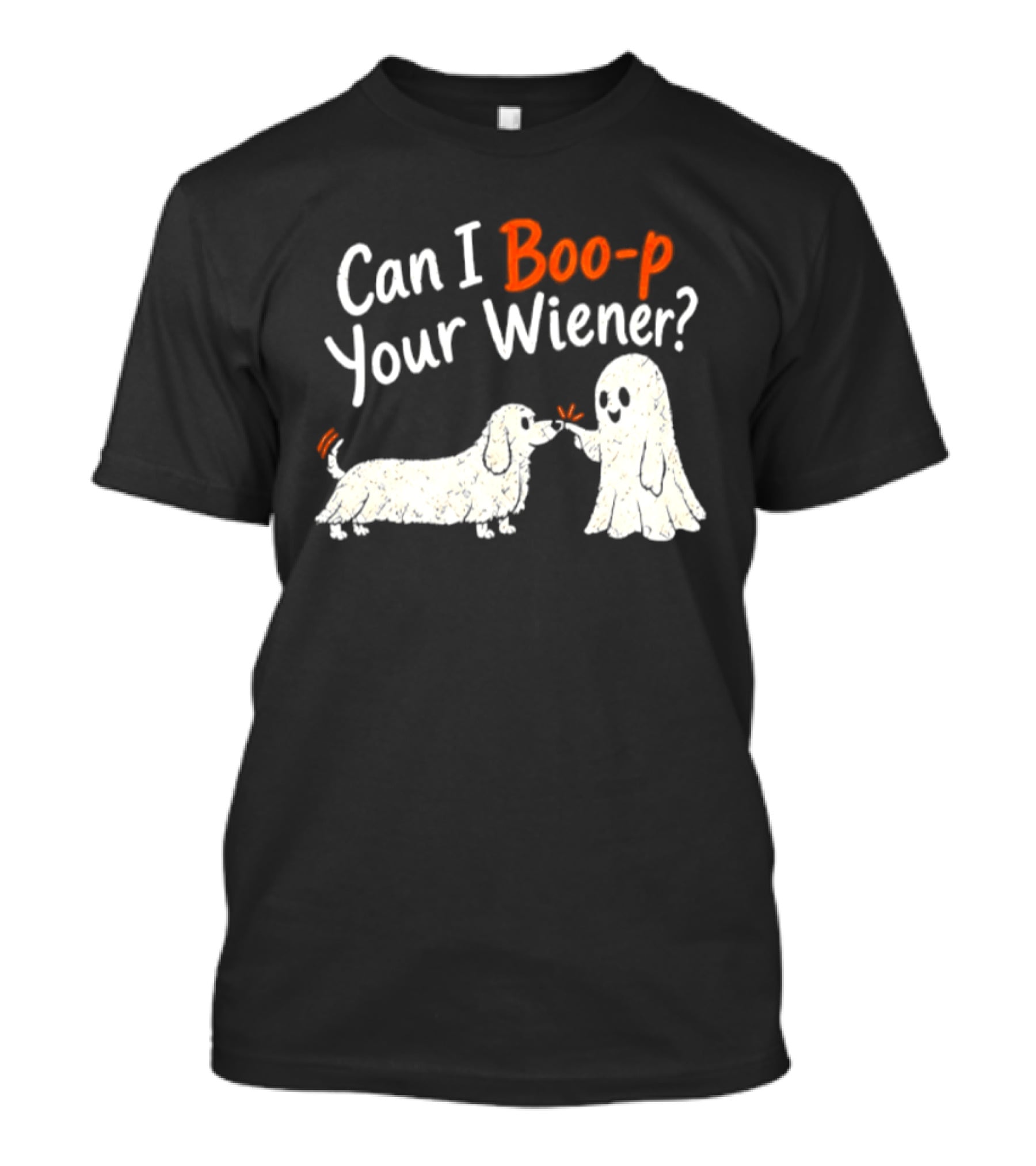 Can I Boo P Your Wiener Dachshund Ghost And Dog Halloween Fun T-Shirt