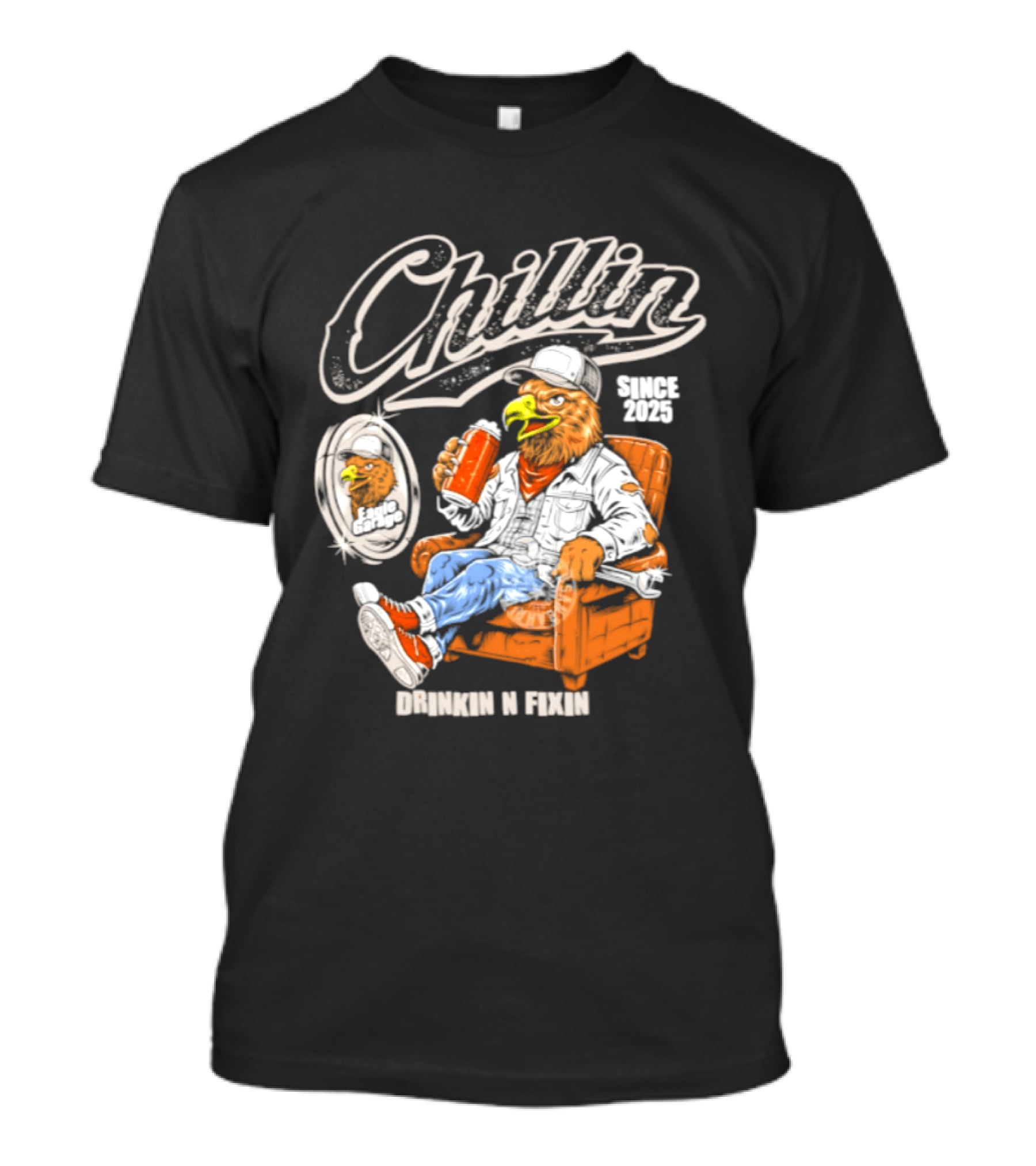 Chillin Since 2025 Eagle Drinkin N Fixin Garage Vibes T-Shirt