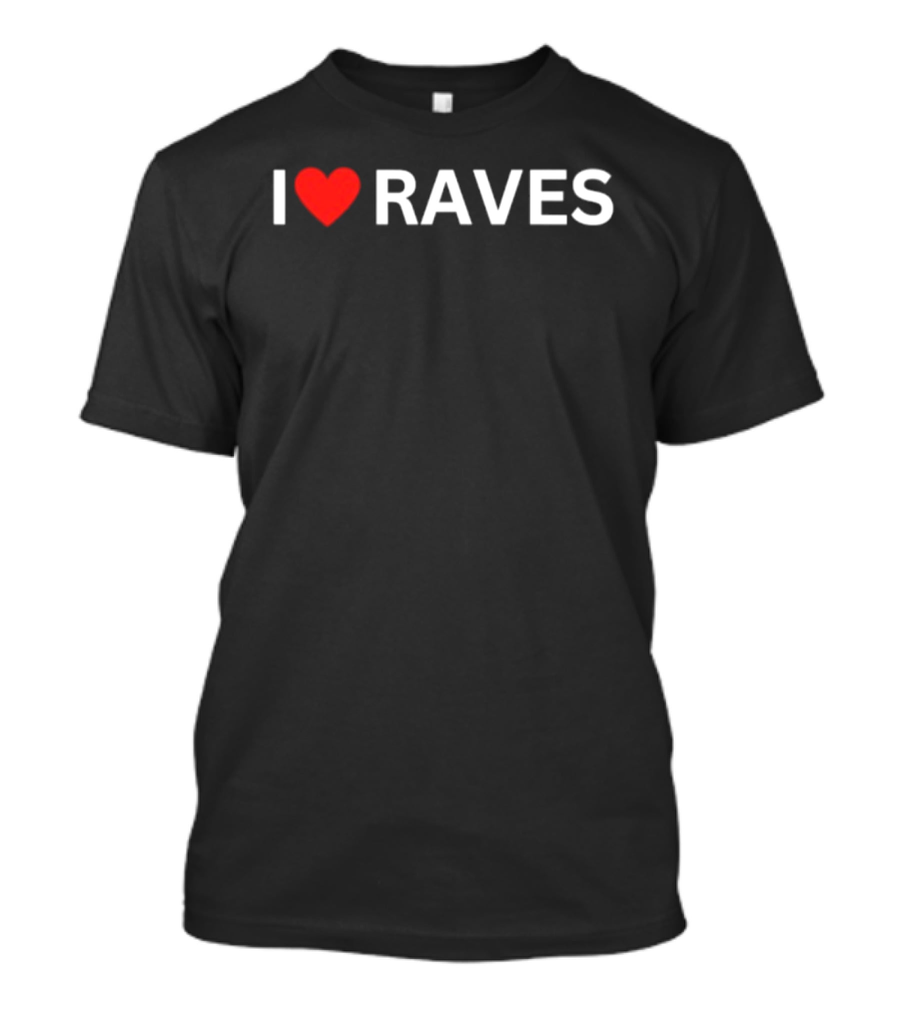 I Heart Raves Festival Wear T-Shirt