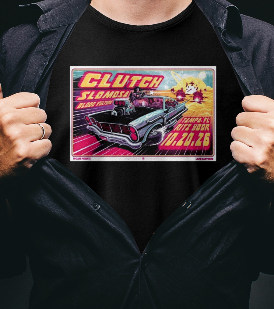 Clutch Slomosa Blood Vulture Tampa FL Ritz Ybor 10 20 26 Live Nation Promo Car T-Shirt