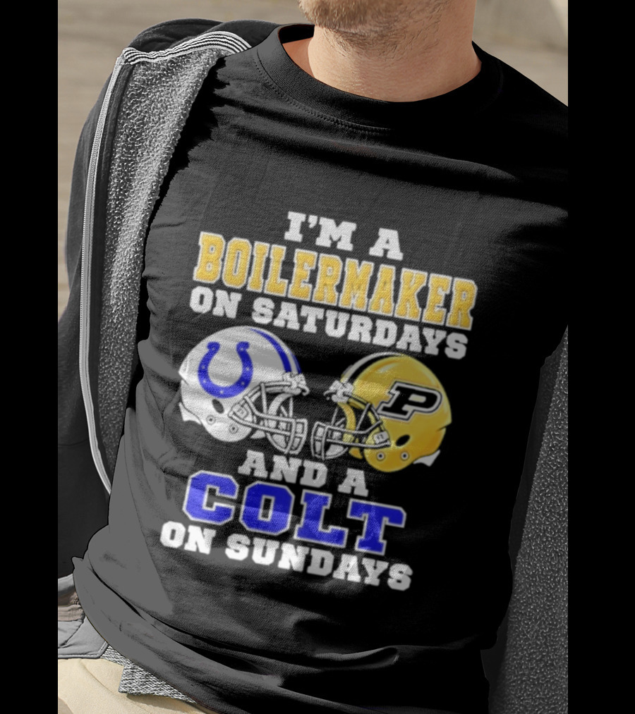 I'm A Boilermaker On Saturdays And A Colt On Sundays Football Helmets T-Shirt