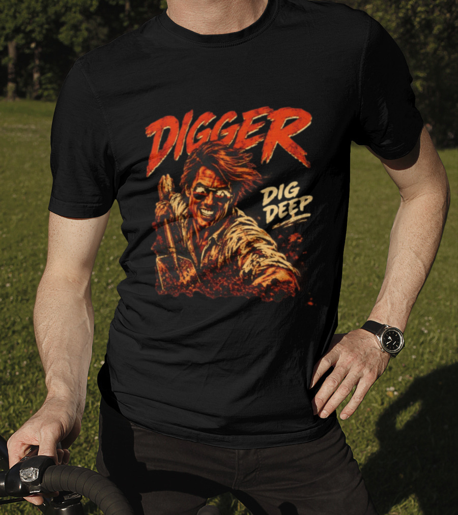Digger Dig Deep Tom Cruise Rockwell Halloween T-Shirt