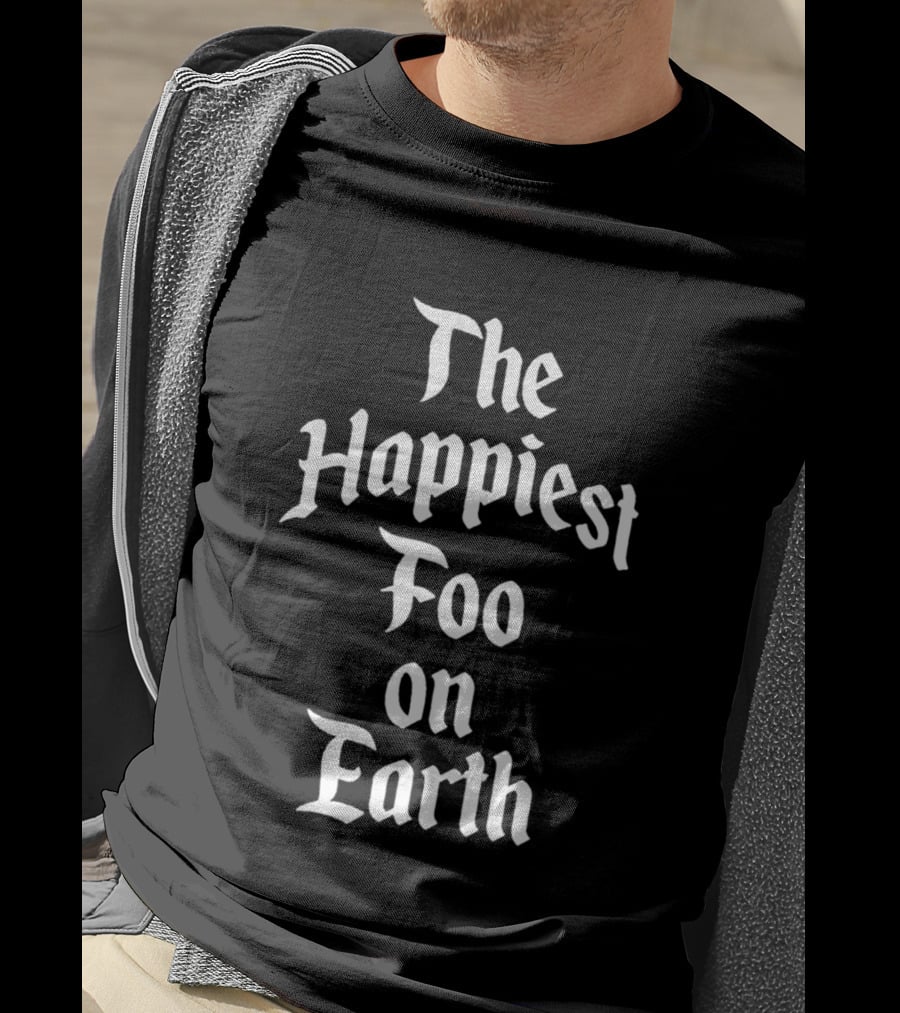 Foo Gone Wild Park Pack The Happiest Foo On Earth T-Shirt