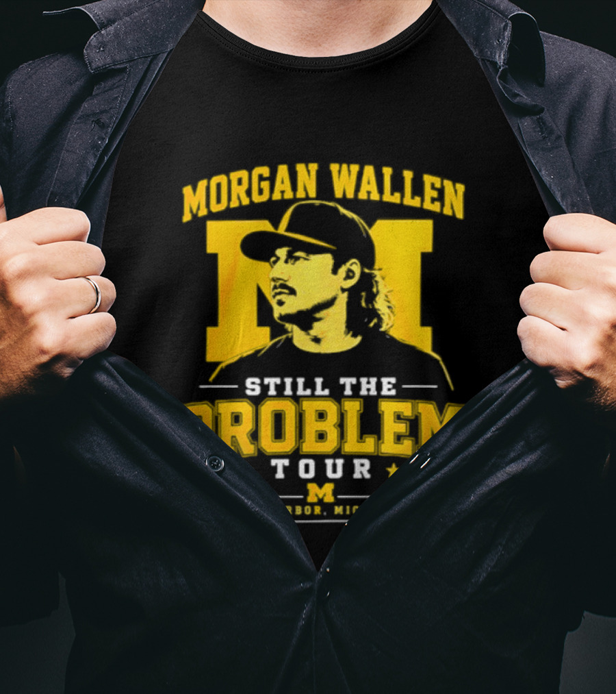 Morgan Wallen Still The Problem Tour Ann Arbor Michigan Iconic M T-Shirt