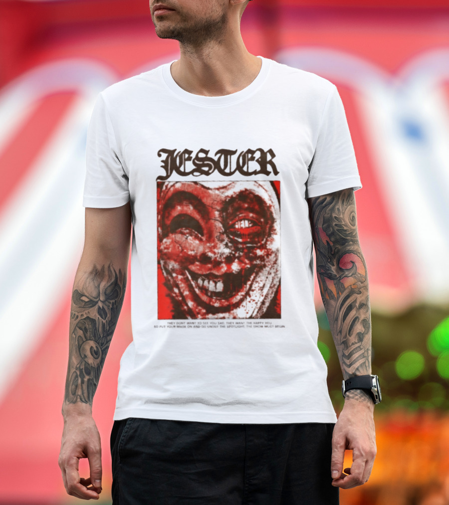 Jester Creepy Clown Help They Want The Happy You T-Shirt