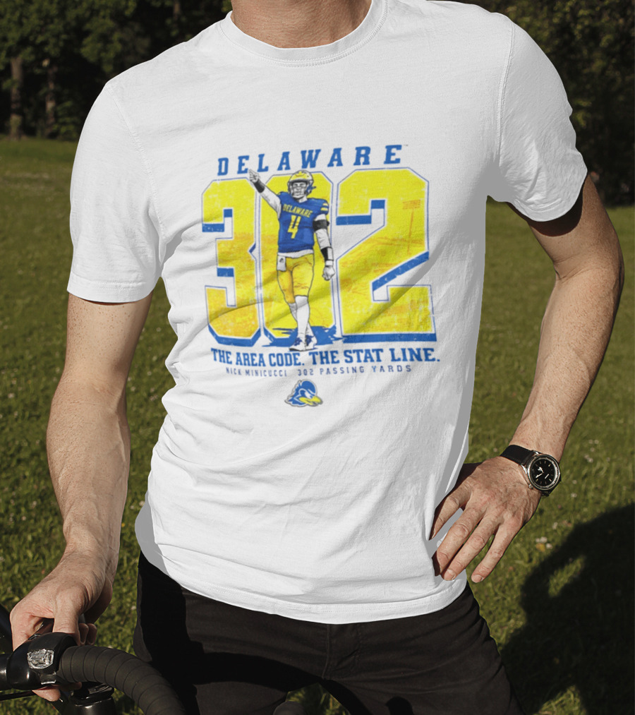 Delaware Blue Hens 302 The Area Code The Stat Line Nick Minicucci 302 Passing Yards T-Shirt
