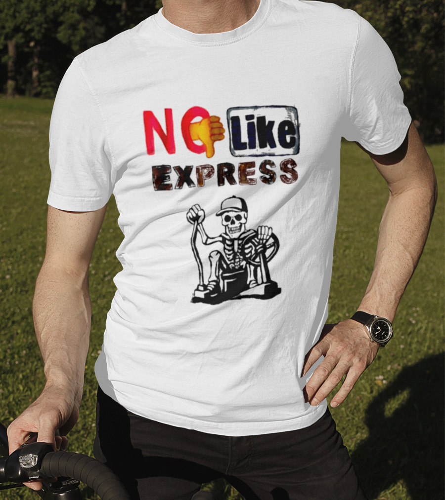 NO Like Express Skeleton Thumbs Down T-Shirt