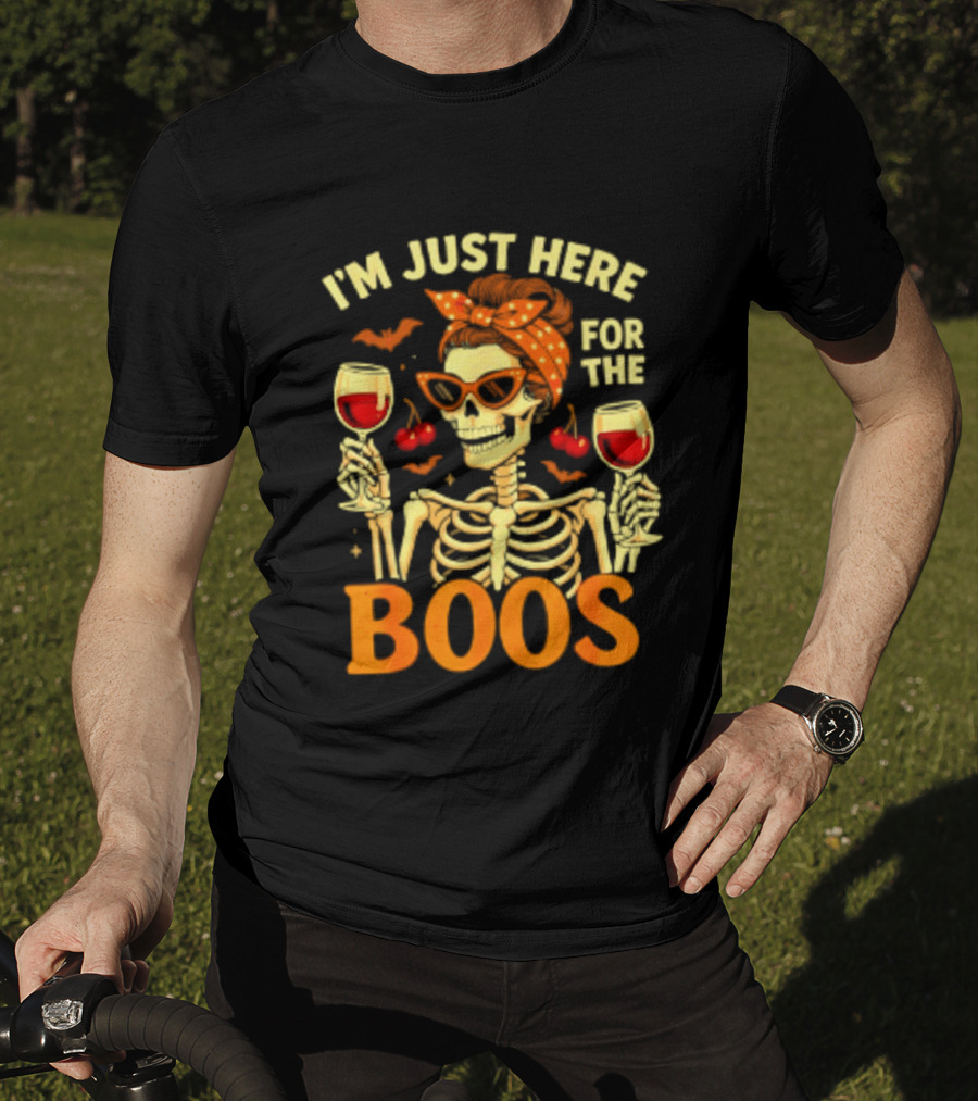I'm Just Here For The Boos Skeleton Wine Cherries Halloween T-Shirt