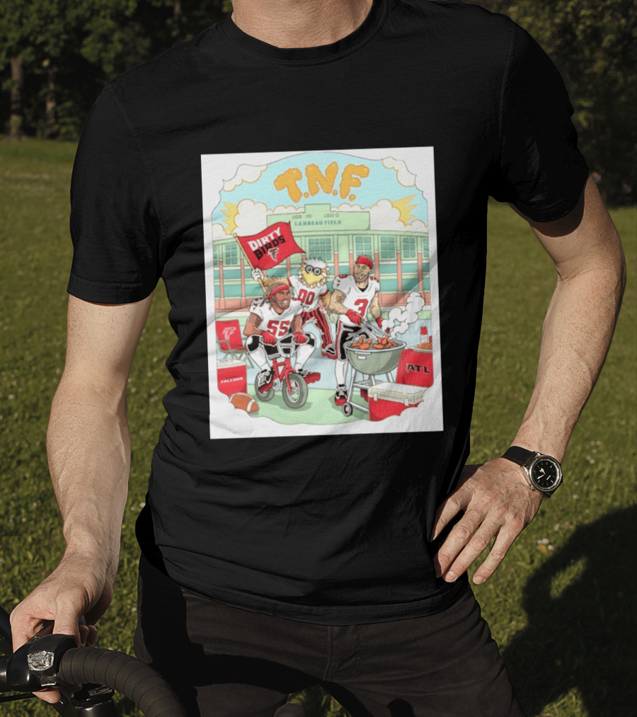 Atlanta Falcons Dirty Birds TNF Lambeau Field Tailgate Cooking T-Shirt
