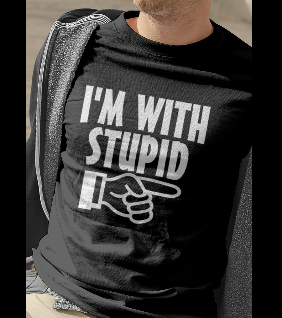 I'm With Stupid Hand Pointing Right Retro Humor T-Shirt