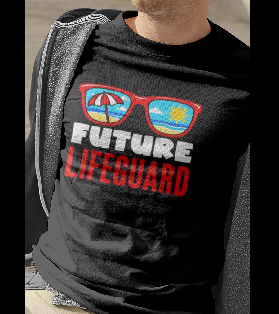 Future Lifeguard Sunglasses Beach Summer Fun T-Shirt