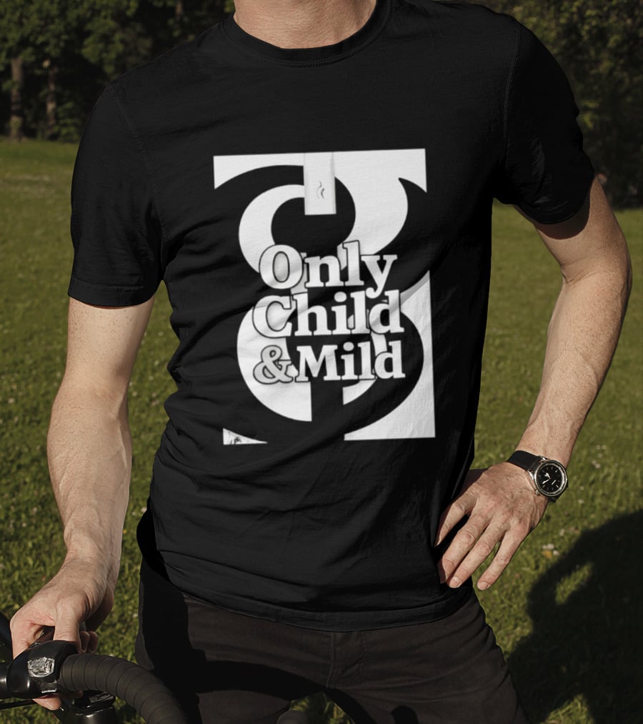 Only Child And Mild Cursive Ampersand T-Shirt