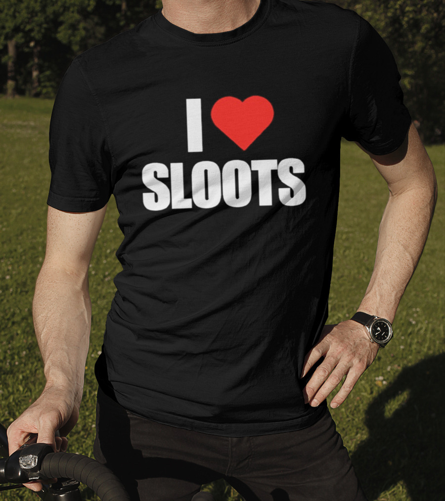 I Heart Sloots T-Shirt