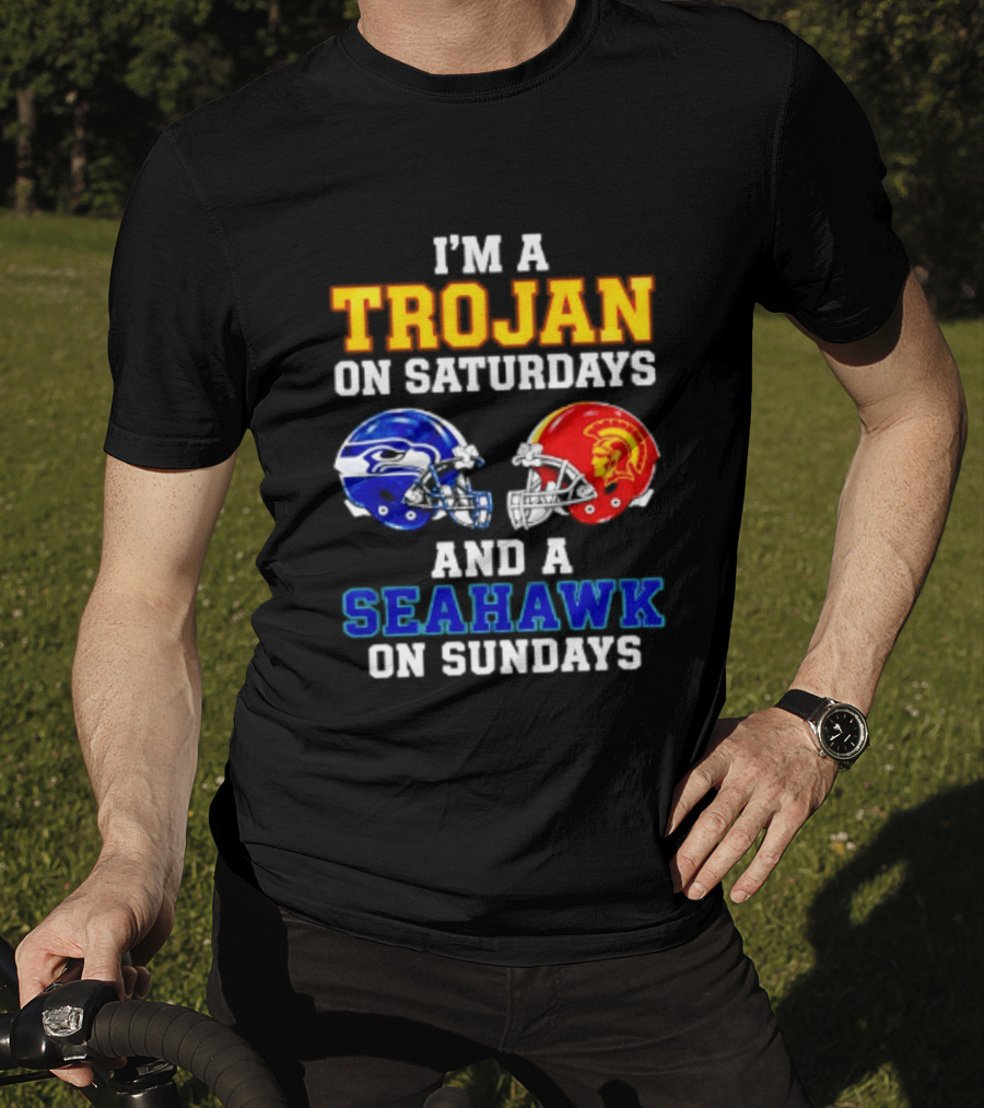 I’m A USC Trojans On Saturdays And A Seattle Seahawks On Sundays T-Shirt