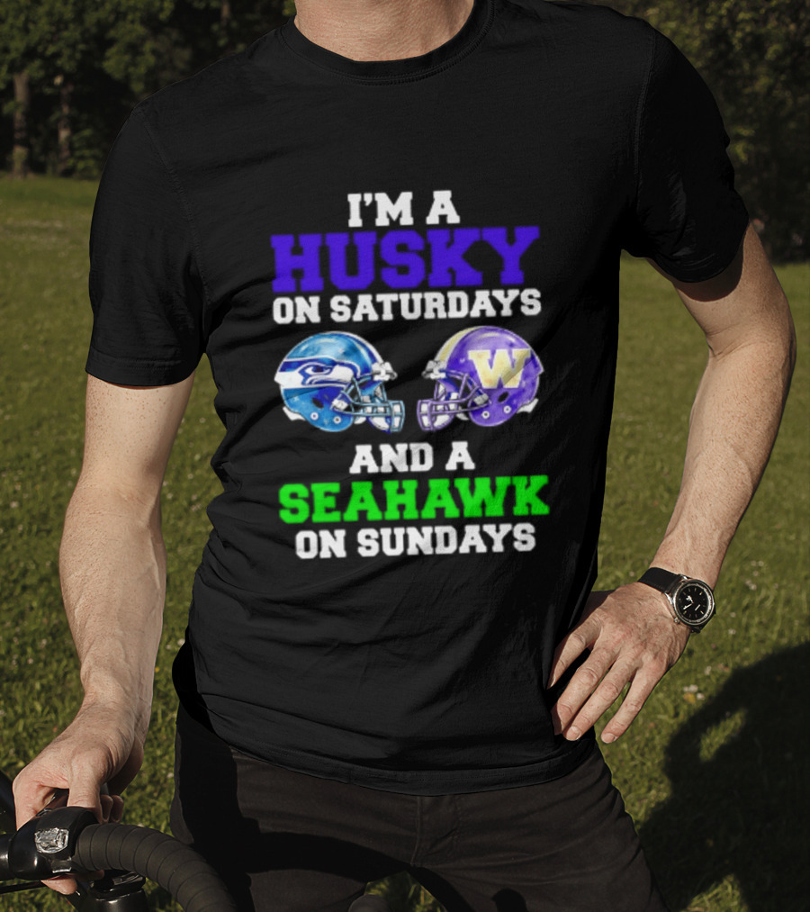 I'm A Husky On Saturdays And A Seahawk On Sundays Football Fan Gear T-Shirt