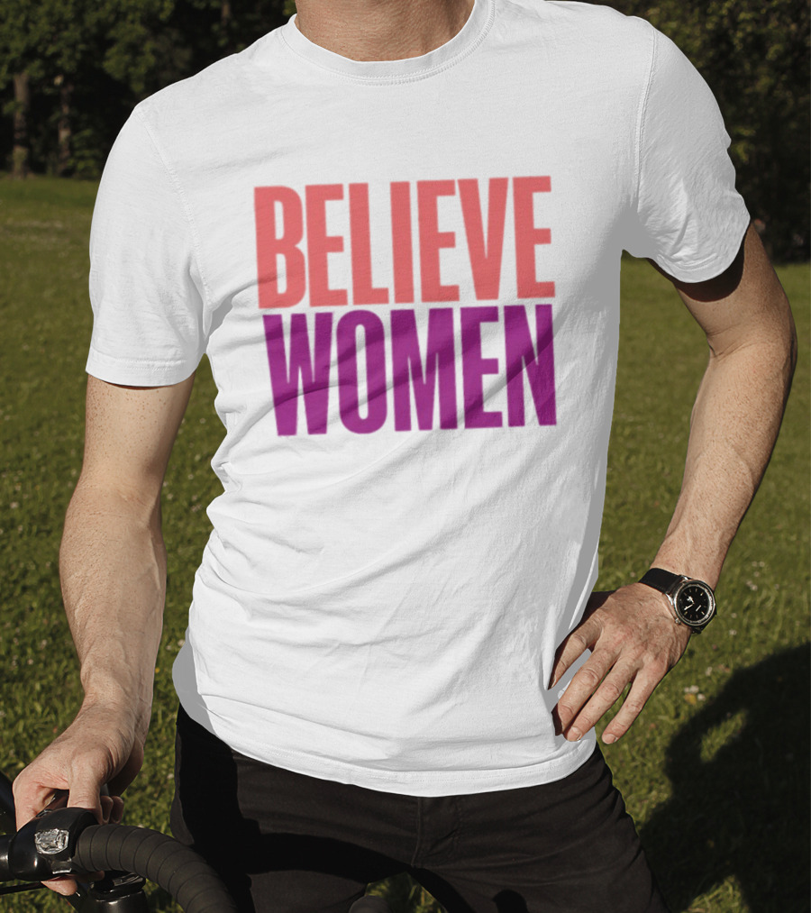 Believe Women Empowerment Movement T-Shirt
