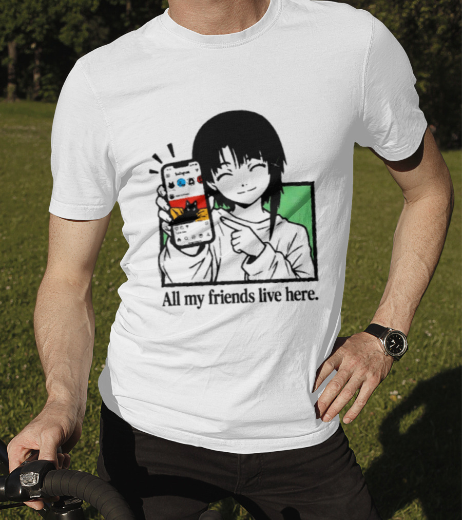 Brandon Crownover All My Friends Live Here Anime Character With Smartphone T-Shirt