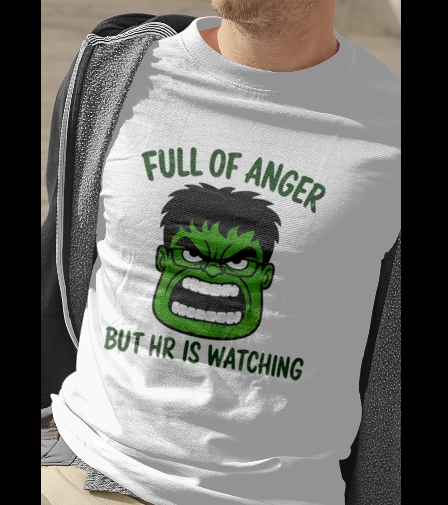 Full Of Anger HR Is Ing Hulk Swag Head T-Shirt
