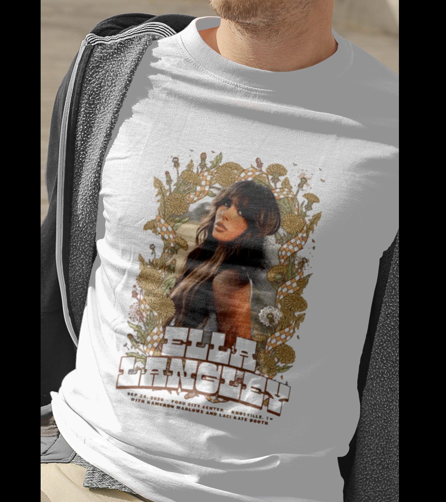 Ella Langley The Dandelion Tour 2026 Knoxville TN September 24 Event At Food City Center T-Shirt