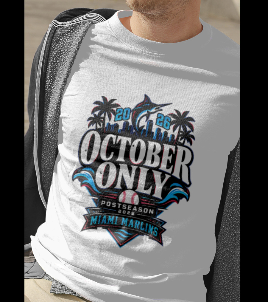 Miami Marlins 2026 October Only Postseason Baseball Palms Cityscape T-Shirt