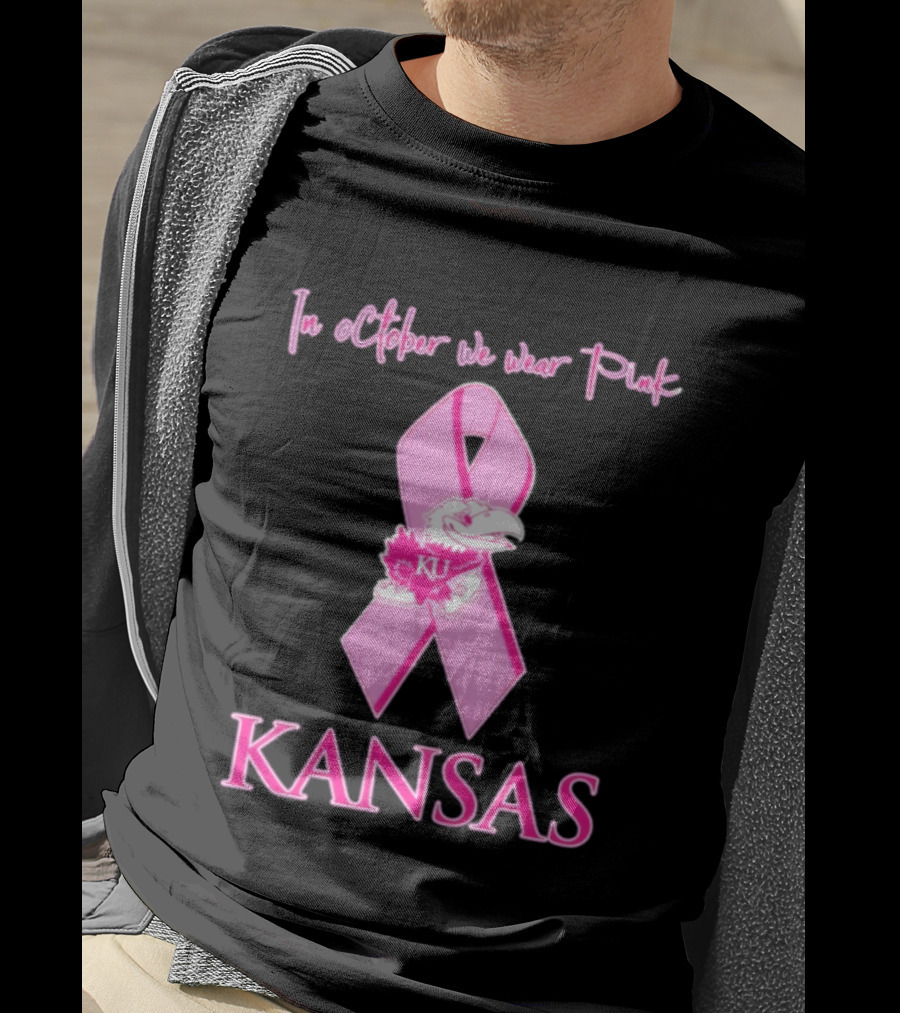 Kansas Jayhawks NCAA Football In October We Wear Pink Breast Cancer Awareness T-Shirt