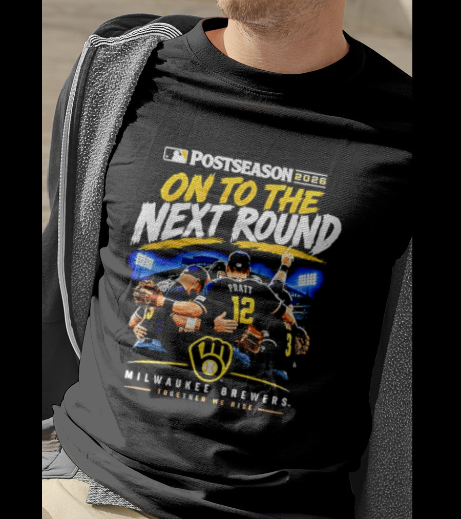 Milwaukee Brewers 2026 Postseason On To The Next Round Touching 'Em All T-Shirt