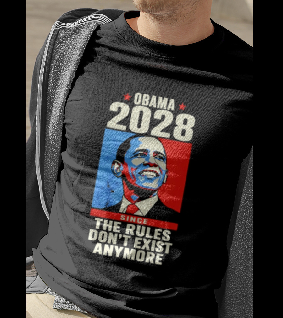 Obama 2028 Since The Rules Don't Exist Anymore Iconic Red And Blue T-Shirt