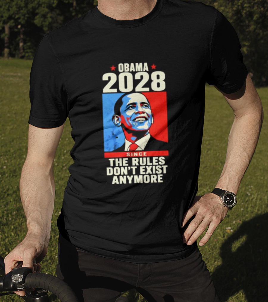 Obama 2028 Since The Rules Don't Exist Anymore Iconic Red And Blue T-Shirt