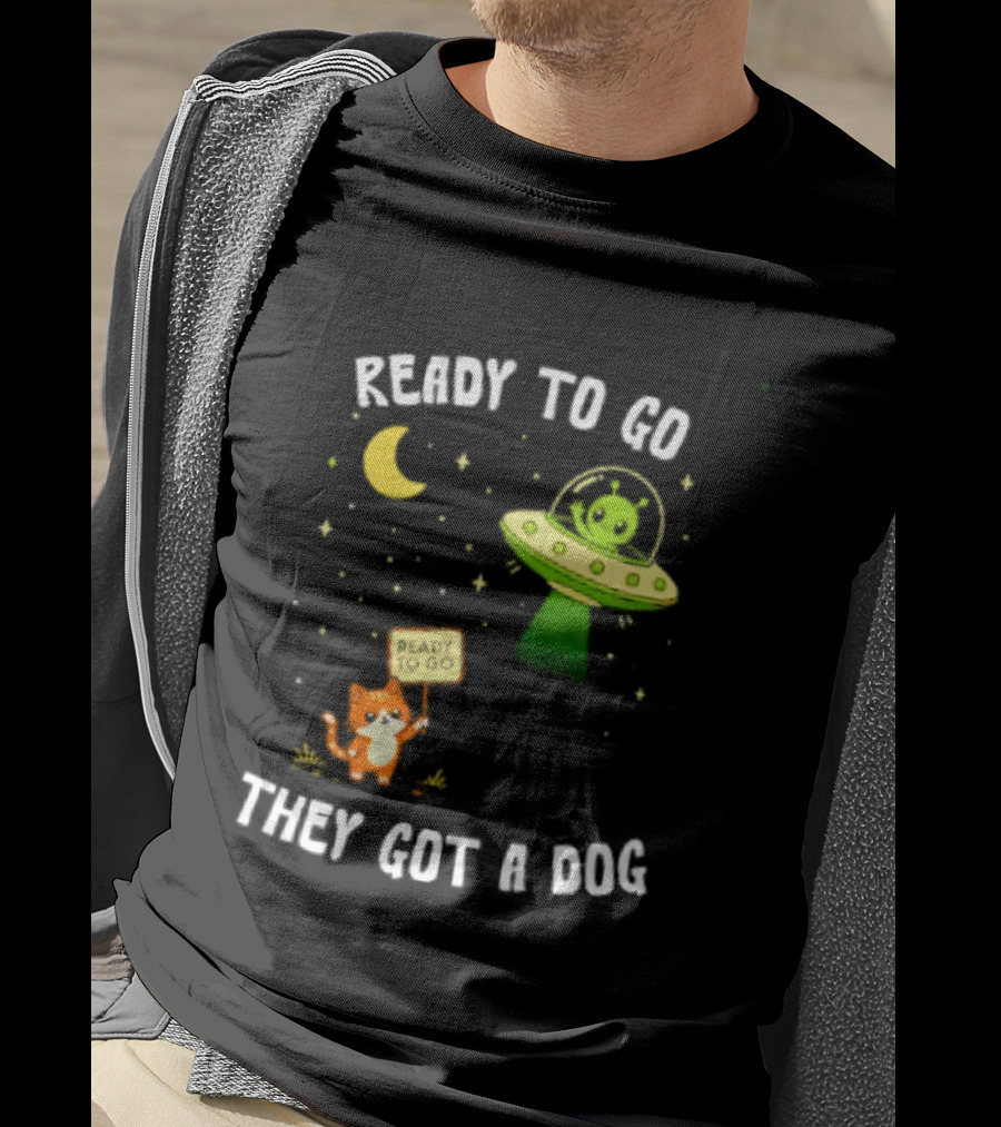 Alien And Cat Ready To Go They Got A Dog Cartoon T-Shirt