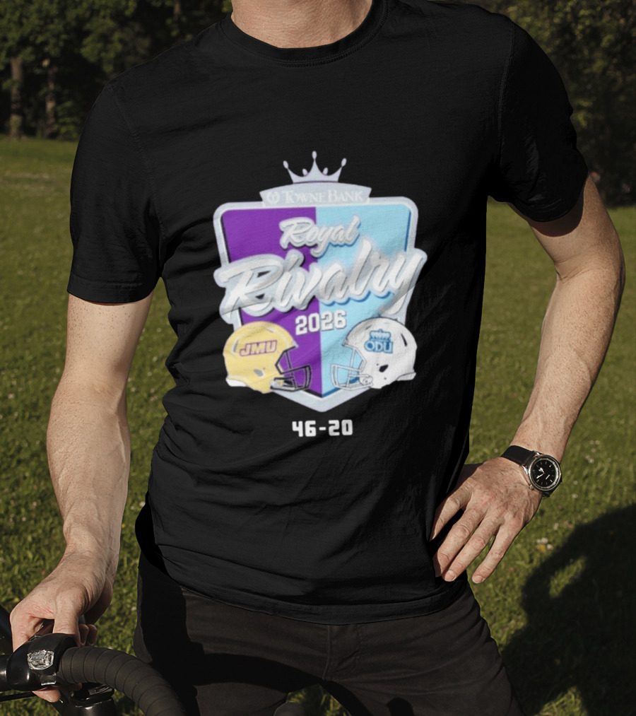 Towne Bank Royal Rivalry 2026 JMU Dukes Vs ODU Monarchs 46 20 Football Score T-Shirt