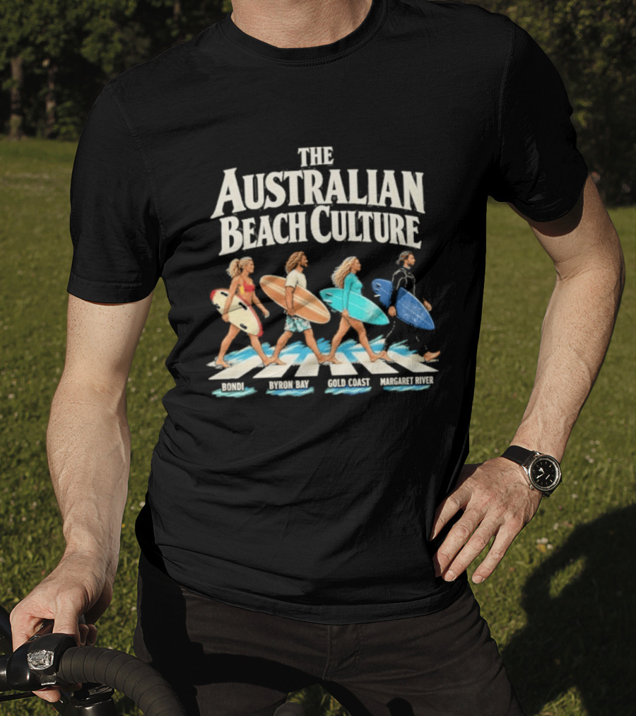 Australian Beach Culture Abbey Road Surfing Bondi Byron Bay Gold Coast Margaret River T-Shirt