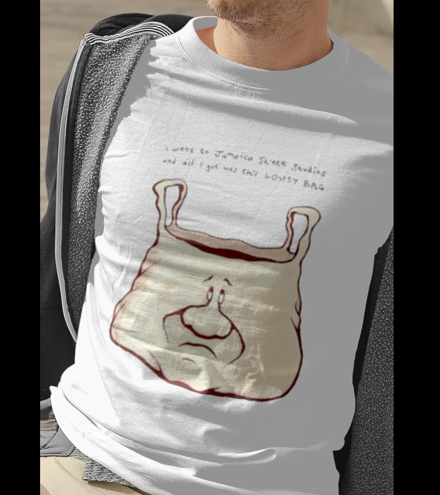 I Went To Jamaica Street Studios And All I Got Was This Lousy Bag Sad Face T-Shirt