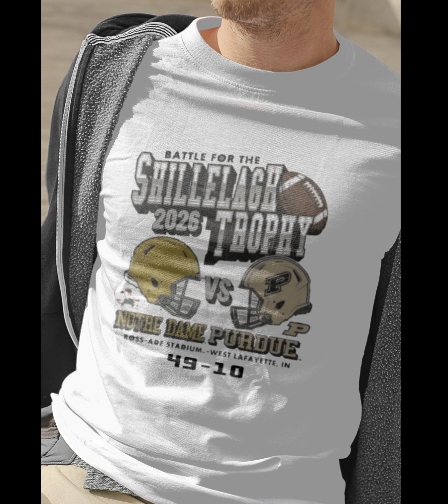 Battle For The Shillelagh Trophy 2026 Notre Dame Vs Purdue 49 10 Ross Ade Stadium T-Shirt