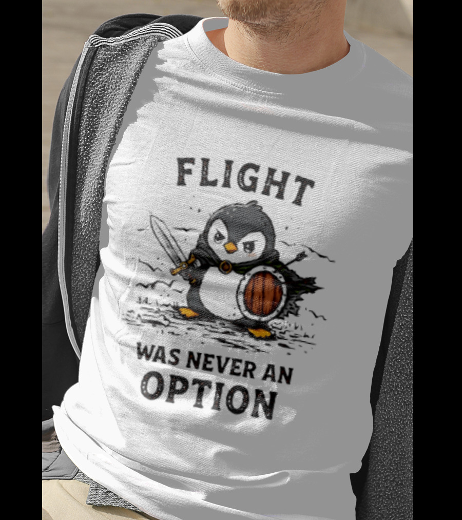 Penguin Knight Flight Was Never An Option Sword And Shield Warrior T-Shirt