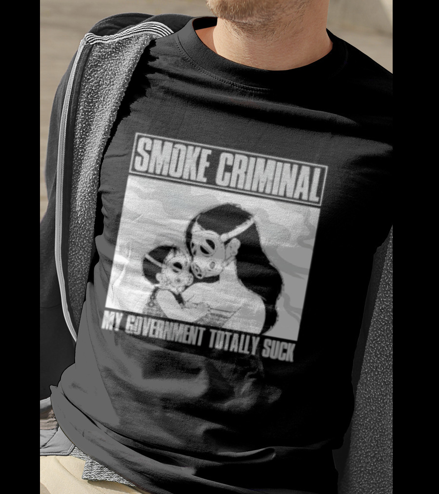 Smoke Criminal My Government Totally Suck Masked Couple Camouflage T-Shirt
