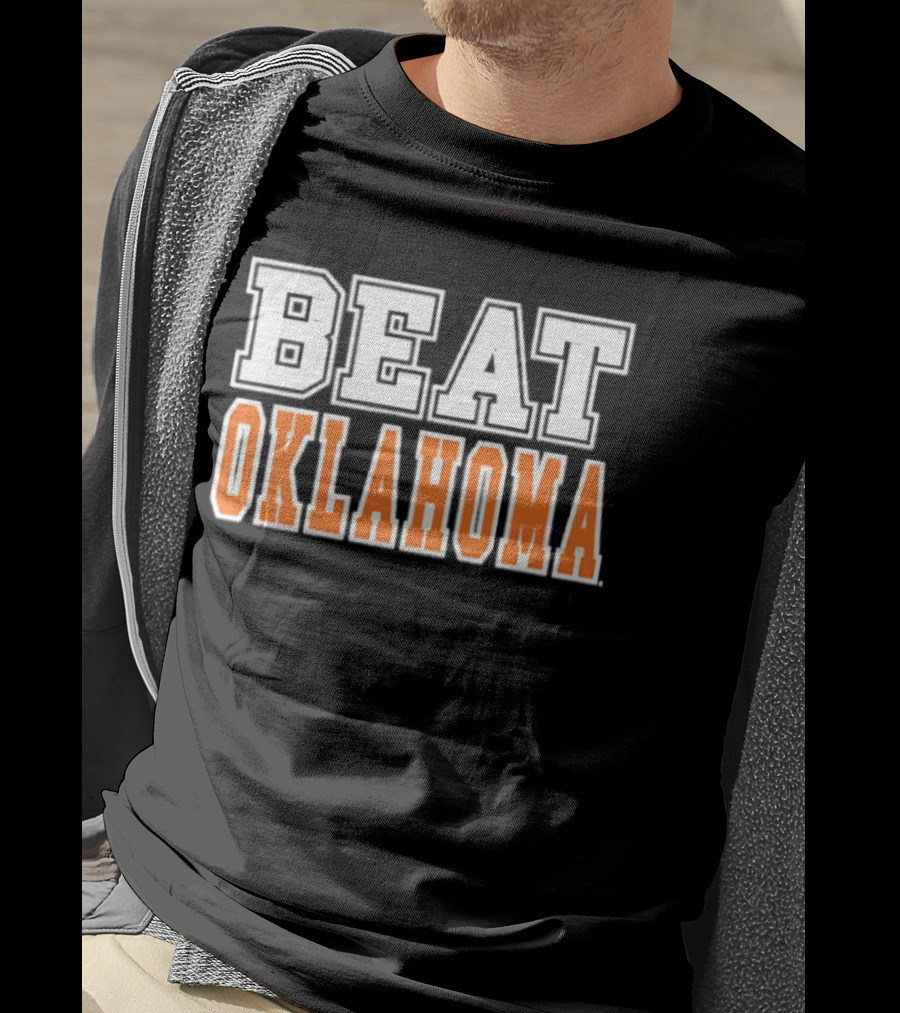 Beat Oklahoma Texas Longhorns NCAA Football Rivalry T-Shirt