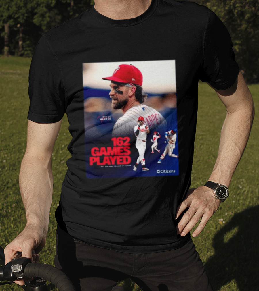 Bryce Harper Philadelphia Phillies 162 Games Played Citizens T-Shirt