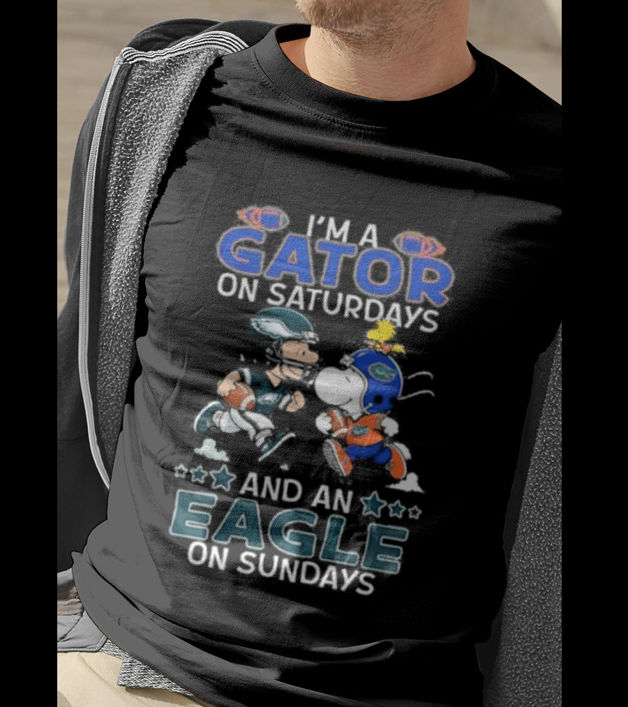 I'm A Gator On Saturdays And An Eagle On Sundays Football Fan T-Shirt