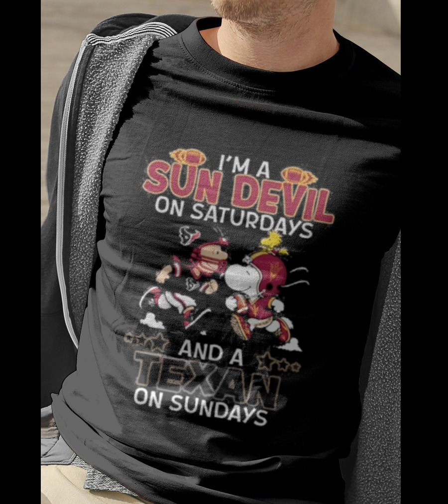 I'm A Sun Devil On Saturdays And A Texan On Sundays Football Fans T-Shirt
