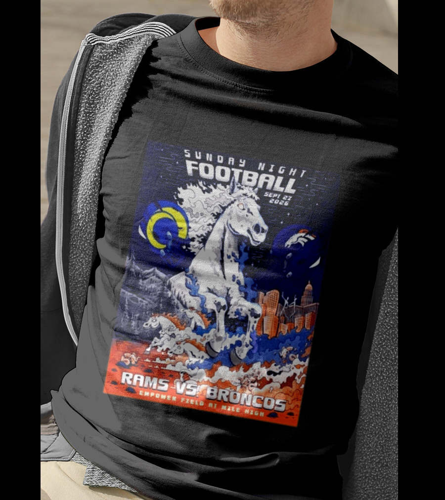 Sunday Night Football Rams Vs Broncos September 27 2026 Empower Field Mile High T-Shirt