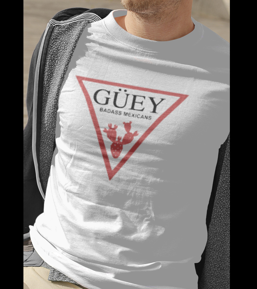 Güey Badass Mexicans Cactus Triangle Mexican Culture T-Shirt